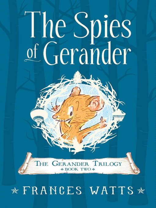 Title details for The Spies of Gerander by Frances Watts - Wait list